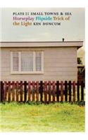 Plays 1: Small Towns and Sea