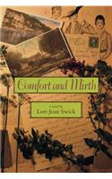 Comfort and Mirth