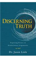 Discerning Truth: Exposing Errors in Evolutionary Arguments