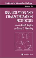 RNA Isolation and Characterization Protocols