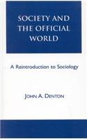 Society and the Official World