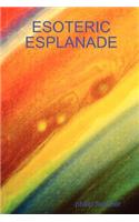 Esoteric Esplanade