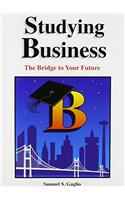 Studying Business: Bridge to Your Future