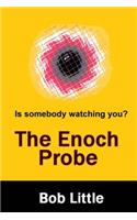 The Enoch Probe
