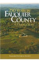 250 Years in Fauquier County