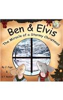 Ben & Elvis: The Miracle of a Stormy Christmas