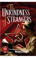 The Unkindness of Strangers