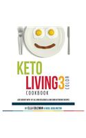 Keto Living 3 - Color Cookbook