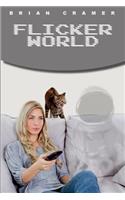 Flicker World
