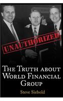 Truth About World Financial Group
