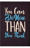 You can do more than you think