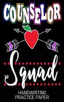 Counselor Squad Handwriting Practice Paper