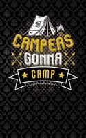 Campers gonna camp