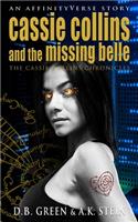 Cassie Collins and the Missing Belle