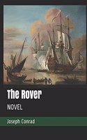 The Rover: Novel