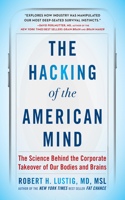 Hacking of the American Mind