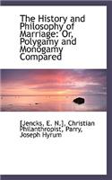 The History and Philosophy of Marriage