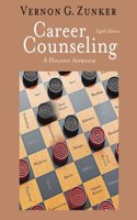 Career Counseling with CourseMate with eBook Access Card Package: A Holistic Approach