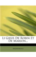 Li Gieus de Robin Et de Marion...