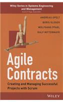 Agile Contracts: Creating and Managing Successful Projects with Scrum
