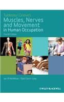 Tyldesley and Grieve's Muscles, Nerves and Movement in Human Occupation