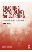 Coaching Psychology for Learning