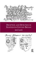 Deception and Detection in Eighteenth-Century Britain