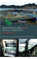 Infrastructures and Social Complexity