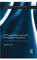 EU Foreign Policy and Crisis Management Operations