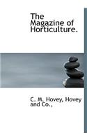 The Magazine of Horticulture.