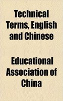 Technical Terms, English and Chinese