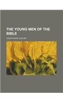 The Young Men of the Bible