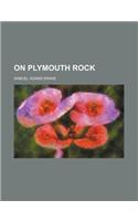 On Plymouth Rock