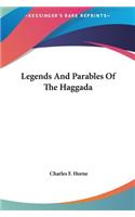 Legends And Parables Of The Haggada