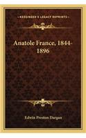 Anatole France, 1844-1896