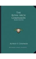 The Royal Arch Companion