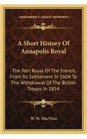 Short History Of Annapolis Royal