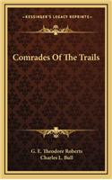 Comrades of the Trails