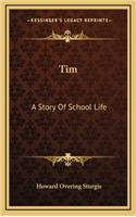 Tim