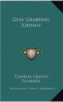 Gun Grabbing Johnny
