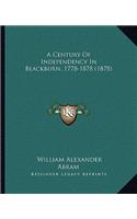 Century of Independency in Blackburn, 1778-1878 (1878)