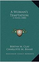 Woman's Temptation