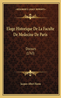 Eloge Historique De La Faculte De Medecine De Paris