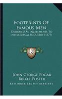 Footprints Of Famous Men