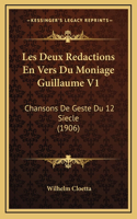 Les Deux Redactions En Vers Du Moniage Guillaume V1