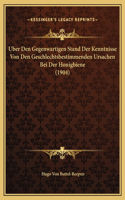 Uber Den Gegenwartigen Stand Der Kenntnisse Von Den Geschlechtsbestimmenden Ursachen Bei Der Honigbiene (1904)