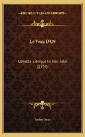 Le Veau D'Or