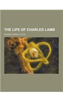 The Life of Charles Lamb: (English)