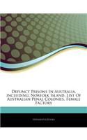 Articles on Defunct Prisons in Australia, Including