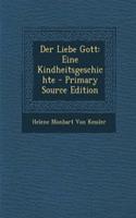 Der Liebe Gott
